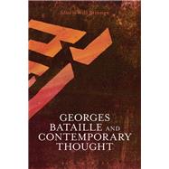 Georges Bataille and Contemporary Thought by Stronge, Will, 9781350141650