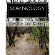 Somnology : Learn SLEEP MEDICINE in One Weekend by Lee-chiong, Teofilo, 9781442141650