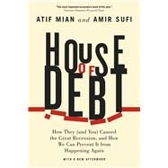 House of Debt by Mian, Atif; Sufi, Amir, 9780226271651