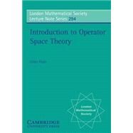 Introduction to Operator Space Theory by Gilles Pisier, 9780521811651