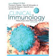 Clinical Immunology: Principles and Practice, 6th Edition by Rich, Fleisher, Schroeder Jr., Weyand, Corry & Puck, 9780702081651