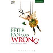 Peter Pan Goes Wrong by Lewis, Henry; Sayer, Jonathan; Shields, Henry, 9781474291651