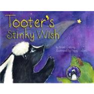 Tooter's Stinky Wish by Cretney, Brian, 9781554551651