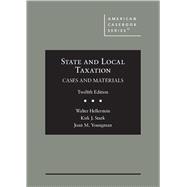 State and Local Taxation, Cases and Materials by Hellerstein, Walter; Stark , Kirk; Youngman, Joan, 9781685611651