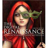 The Digital Renaissance by Carlyn Beccia, 9781781571651