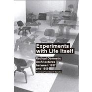 Experiments With Life Itself by De Canales, Francisco Gonzalez, 9788492861651