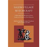 Salem-Village Witchcraft by Boyer, Paul; Nissenbaum, Stephen, 9781555531652