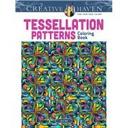 Creative Haven Tessellation Patterns Coloring Book by Wik, John, 9780486491653