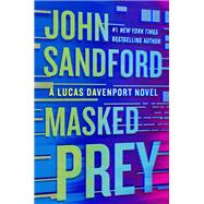 Masked Prey by Sandford, John, 9780593171653