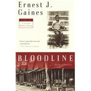 Bloodline by GAINES, ERNEST J., 9780679781653
