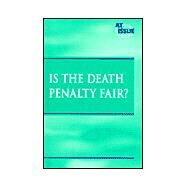 Is the Death Penalty Fair? by Williams, Mary E., 9780737711653