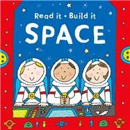 Read It Build It: Space by Hayes, Susan; Abbot, Simon, 9781405271653