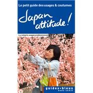 JAPON : LE PETIT GUIDE DES USAGES ET COUTUMES by Juliette Collonge, 9782013961653