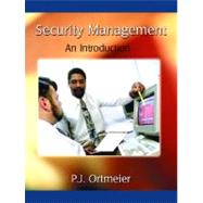 Security Management : An Introduction by Ortmeier, P. J., 9780130281654