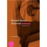 Modern Italian Grammar Workbook by Proudfoot; Anna, 9780415331654