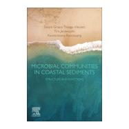Microbial Communities in Coastal Sediments by Thanga, Salom; Jennerjahn, Tim; Ramasamy, K., 9780128151655