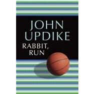 Rabbit, Run by UPDIKE, JOHN, 9780449911655