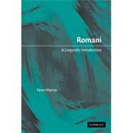 Romani: A Linguistic Introduction by Yaron Matras, 9780521631655