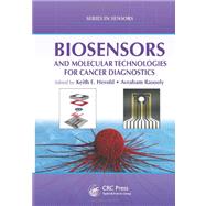 Biosensors and Molecular Technologies for Cancer Diagnostics by Herold; Keith E., 9781439841655