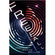 Freefall by Bellin, Joshua David, 9781481491655