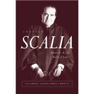 Justice Scalia by Slocum, Brian G.; Mootz, Francis J., III, 9780226601656