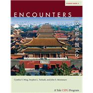 Encounters 4 by Ning, Cynthia Y.; Tschudi, Stephen L.; Montanaro, John S., 9780300161656