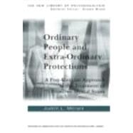 Ordinary People and Extra-ordinary Protections: A Post-Kleinian Approach to the Treatment of Primitive Mental States by Mitrani,Judith L., 9780415241656