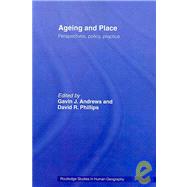 Ageing and Place by Andrews; Gavin J., 9780415481656