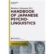 Handbook of Japanese Psycholinguistics by Nakayama, Mineharu, 9781614511656