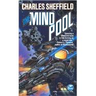The Mind Pool by Charles Sheffield, 9780671721657