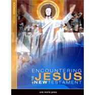 Encountering Jesus in the New Testament by Pennock, Michael, 9781594711657