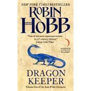 DRAGON KEEPER               MM by HOBB ROBIN, 9780061561658