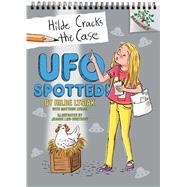 UFO Spotted!: A Branches Book (Hilde Cracks the Case #4) (Library Edition) by Lysiak, Hilde; Lysiak, Matthew; Lew-Vriethoff, Joanne, 9781338141658