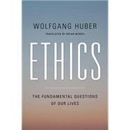Ethics by Huber, Wolfgang; McNeil, Brian, 9781626161658
