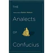 The Analects of Confucius by Watson, Burton, 9780231141659