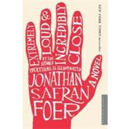 Extremely Loud and Incredibly Close by Foer, Jonathan Safran, 9780618711659