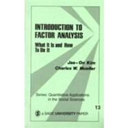 Introduction to Factor Analysis : What It Is and How to Do It by Jae-On Kim, 9780803911659