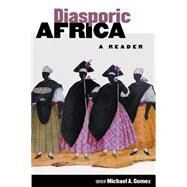 Diasporic Africa by Gomez, Michael A., 9780814731659