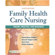 Family Health Care Nursing by Rowe Kaakinen, Joanna; Coehlo, Deborah Padgett; Steele, Rose; Robinson, Melissa, 9780803661660