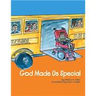 God Made Us Special by Wells, Sharon D.; Wright, Alson, 9781412031660