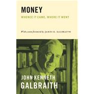 Money by Galbraith, John Kenneth; Galbraith, James K., 9780691171661