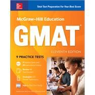 McGraw-Hill Education GMAT, Eleventh Edition by McCune, Sandra Luna; Reed, Shannon, 9781260011661