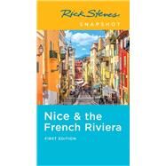 Rick Steves Snapshot Nice & the French Riviera by Steves, Rick; Smith, Steve, 9781641711661