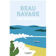 Beau ravage by Christopher Bollen, 9782702161661