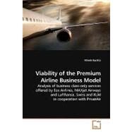 Viability of the Premium Airline Business Model by Kuchta, Marek, 9783639181661