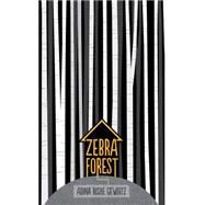 Zebra Forest by Gewirtz, Adina Rishe, 9780763671662