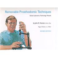 Removable Prosthodontic Techniques by Sowter, John B.; Barton, Roger E., 9780807841662