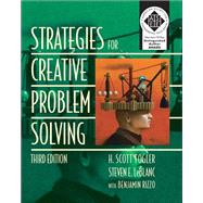 Strategies for Creative Problem Solving by Fogler, H. Scott; LeBlanc, Steven E.; Rizzo, Benjamin, 9780133091663