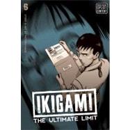 Ikigami: The Ultimate Limit, Vol. 6 by Mase, Motoro, 9781421531663