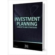 Investment Planning: Concepts and Strategies - 2nd Edition by Money Education, 9781946711663